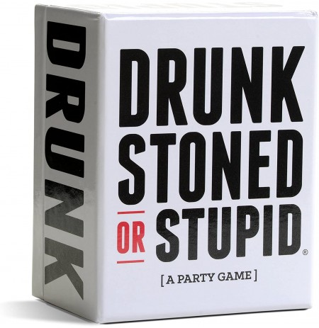 Drunk Stoned or Stupid: A Party Game 